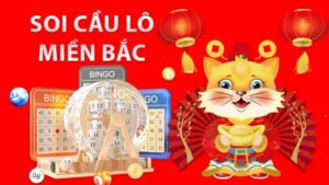 Soi cầu lô miền bắc
