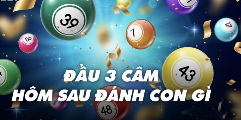 Lô đầu 3 câm đánh con gì là hốt bạc?