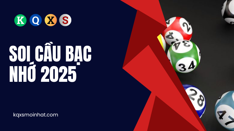 Soi cầu bạc nhớ