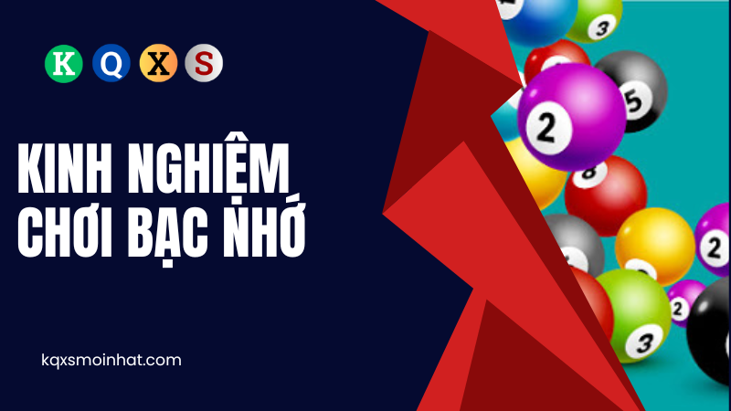 Kinh nghiệm chơi bạc nhớ hiệu quả