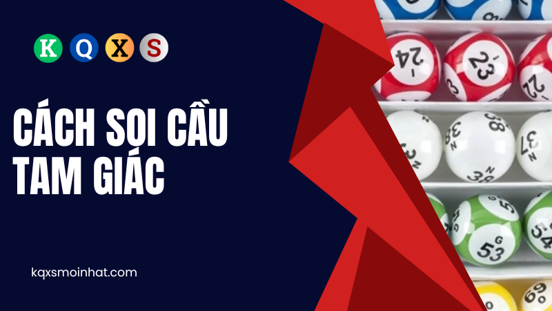 Cách soi cầu tam giác