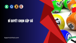 Bí quyết chọn cặp số