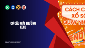 Cơ cấu giải thưởng Keno